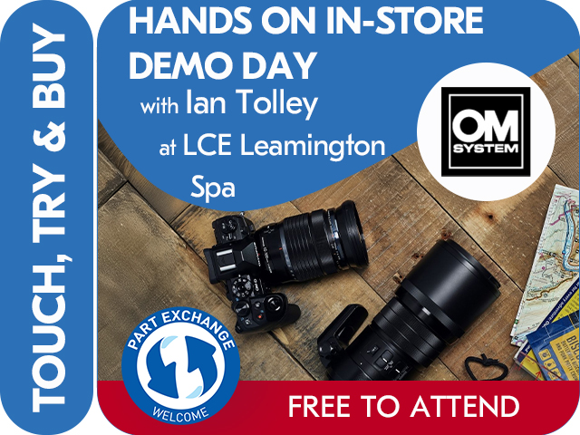 OM SYSTEM IN-STORE DAY at LCE LEAMINGTON SPA