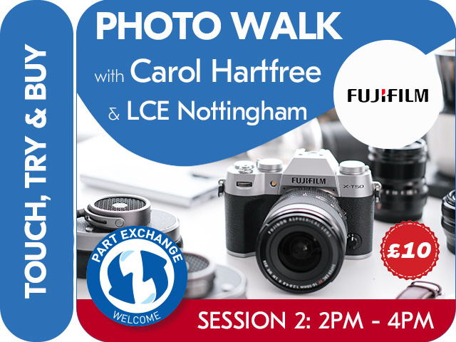 FUJIFILM PHOTO WALK IN NOTTINGHAM. SESSION 2