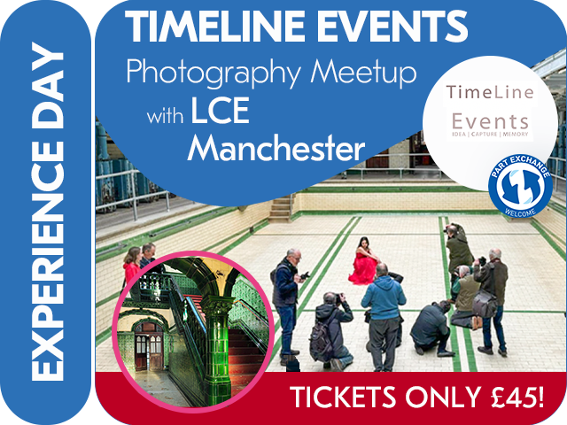 TIMELINE EVENTS SPECIAL PHOTOGRAPHY MEETUP WITH LONDON CAMERA EXCHANGE MANCHESTER.