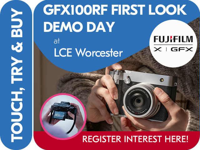 FUJIFILM GFX100RF FIRST LOOK. TOUCH, TRY & BUY at LCE WORCESTER