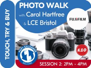 LCE 1 x TICKET FOR FUJIFILM PHOTO WALK WITH LCE BRISTOL. SESSION 2